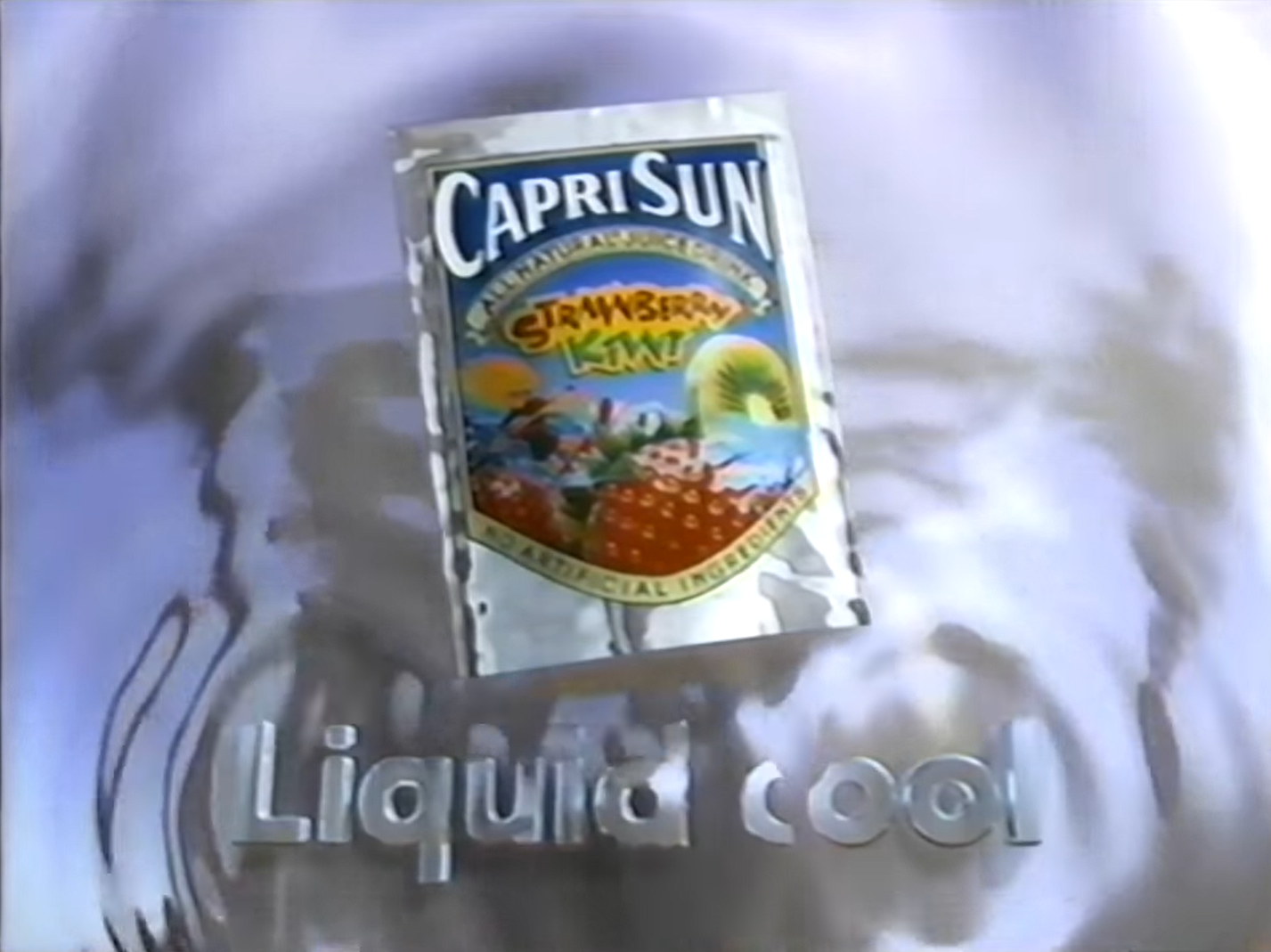 That Capri Sun ad. Basically a Capri Sun pouch floating on a sea of shiny liquid metal.